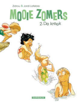 De kreek, Mooie Zomers 2, Strip, Stripboek, Mooie Zomers, Zidrou, Lafebre, Kopen, Bestellen