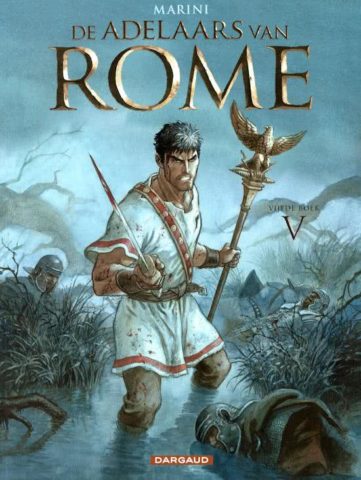 Adelaars van Rome 5, Vijfde Boek, Boek 5