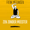 9789089881090, zen zonder meester