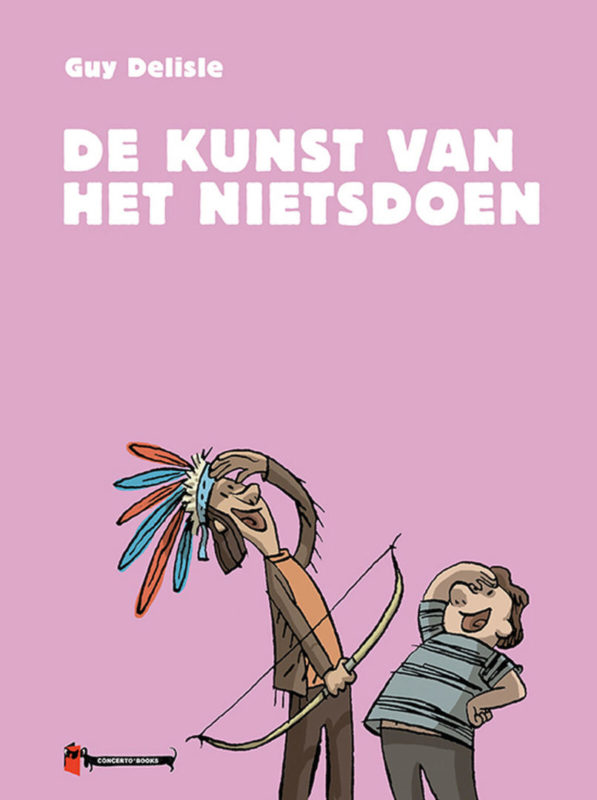 de kunst van het niets doen