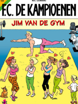 F.C. De Kampioenen 133: Jim van de Gym