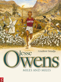 Jesse Owens: Miles and Miles